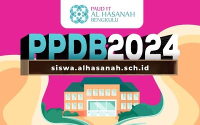 PPDB PAUD IT Al Hasanah 1 dan PAUD IT Al Hasanah 2 TA. 2024-2025