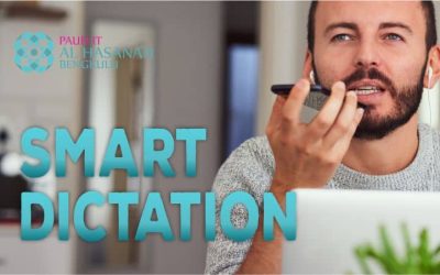 Lebih Efisien Dengan FItur Smart Dictation