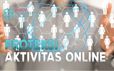 Proteksi Aktivitas Online Anak